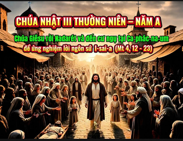 Chúa Nhật 3 thường niên - năm A: Ánh sáng quy tụ - con đường hiệp nhất