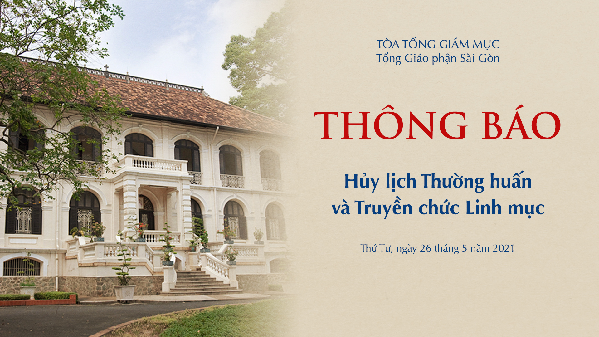 Tòa Tổng Giám mục Sài Gòn: Hủy lịch Thường huấn và Truyền chức Linh mục