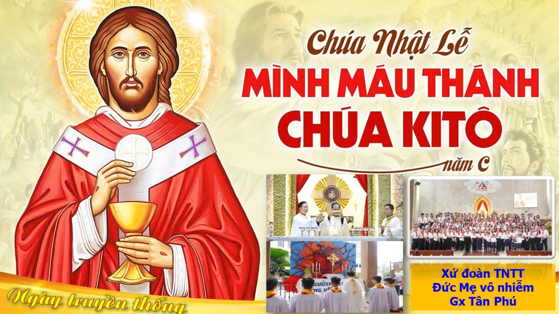 Lễ Mình Máu Thánh Chúa: Ngày truyền thống của Thiếu Nhi Thánh Thể giáo xứ Tân Phú 22.6.2025