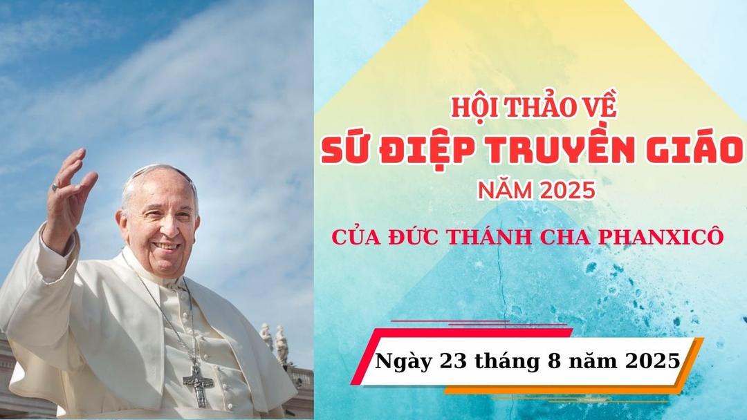 Hội thảo Sứ điệp Truyền giáo năm 2025