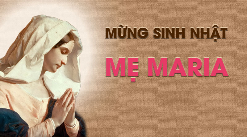 Ngày 08/09: Sinh nhật Đức Trinh Nữ Maria (Mt 1, 1-16.18-23)