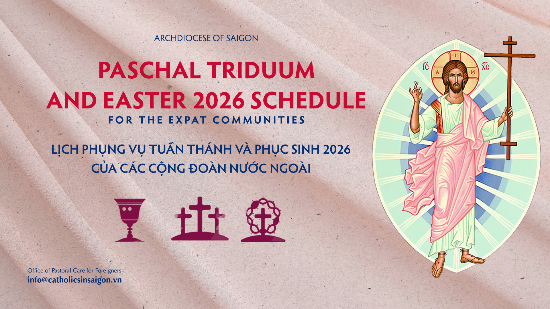 Lịch Phụng vụ Tuần Thánh và Phục sinh 2026 của các cộng đoàn nước ngoài | Paschal Triduum and Easter 2026 Schedule for the Expat Communities