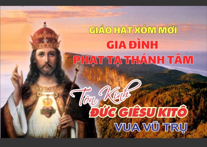 Gia đình Phạt tạ Thánh Tâm giáo hạt Xóm Mới: Mừng lễ Chúa Kitô Vua 2023