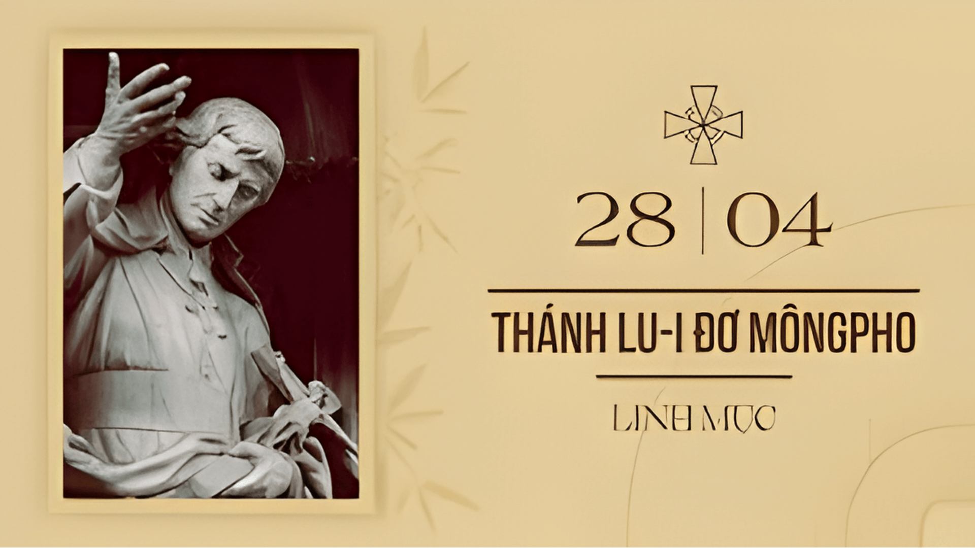 Ngày 28/04: Thánh Louis-Marie de Montfort, linh mục