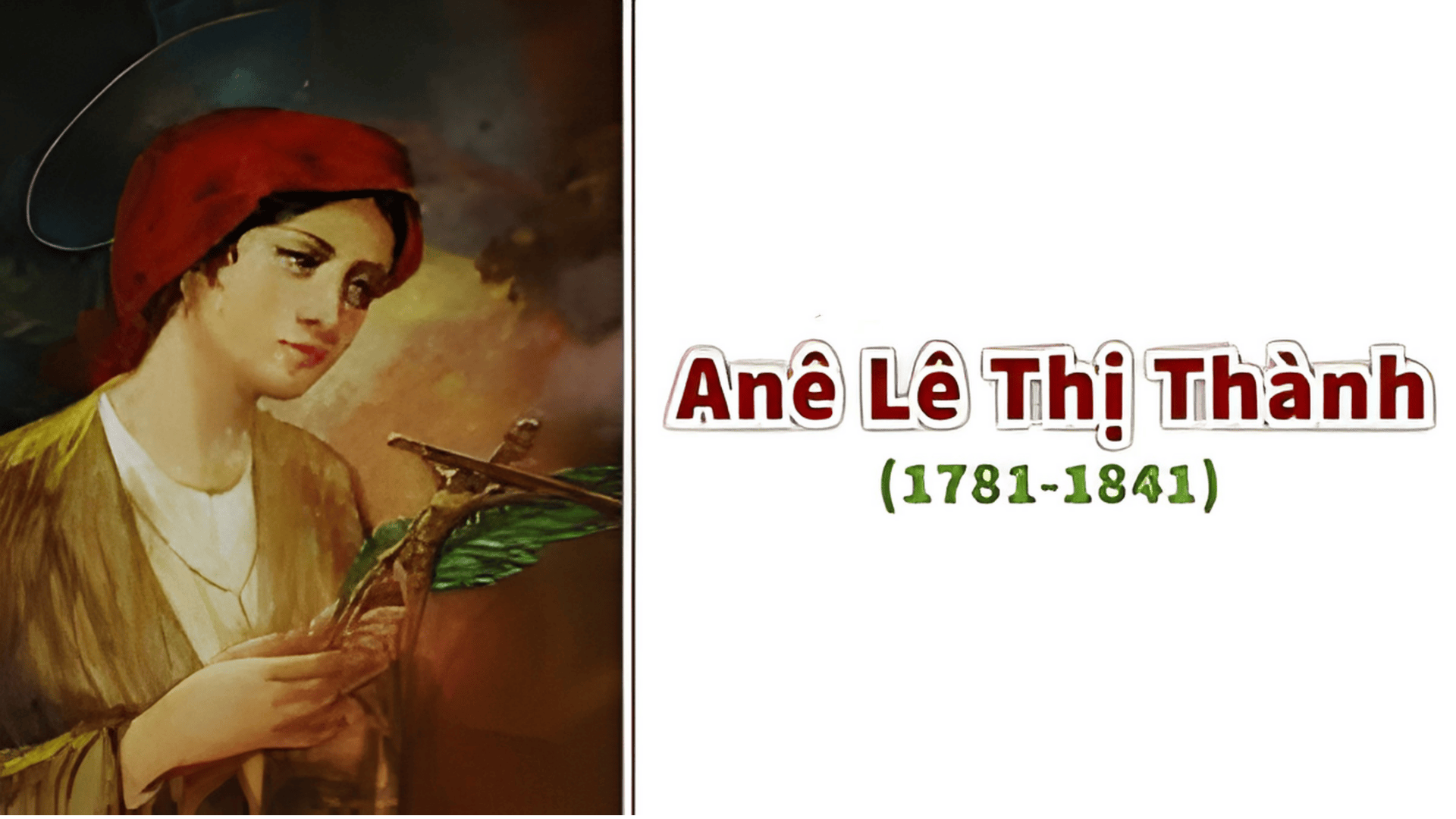 Hạnh Thánh nữ Anê Lê Thị Thành (Đê), tử đạo ngày 12 tháng 7 năm 1841