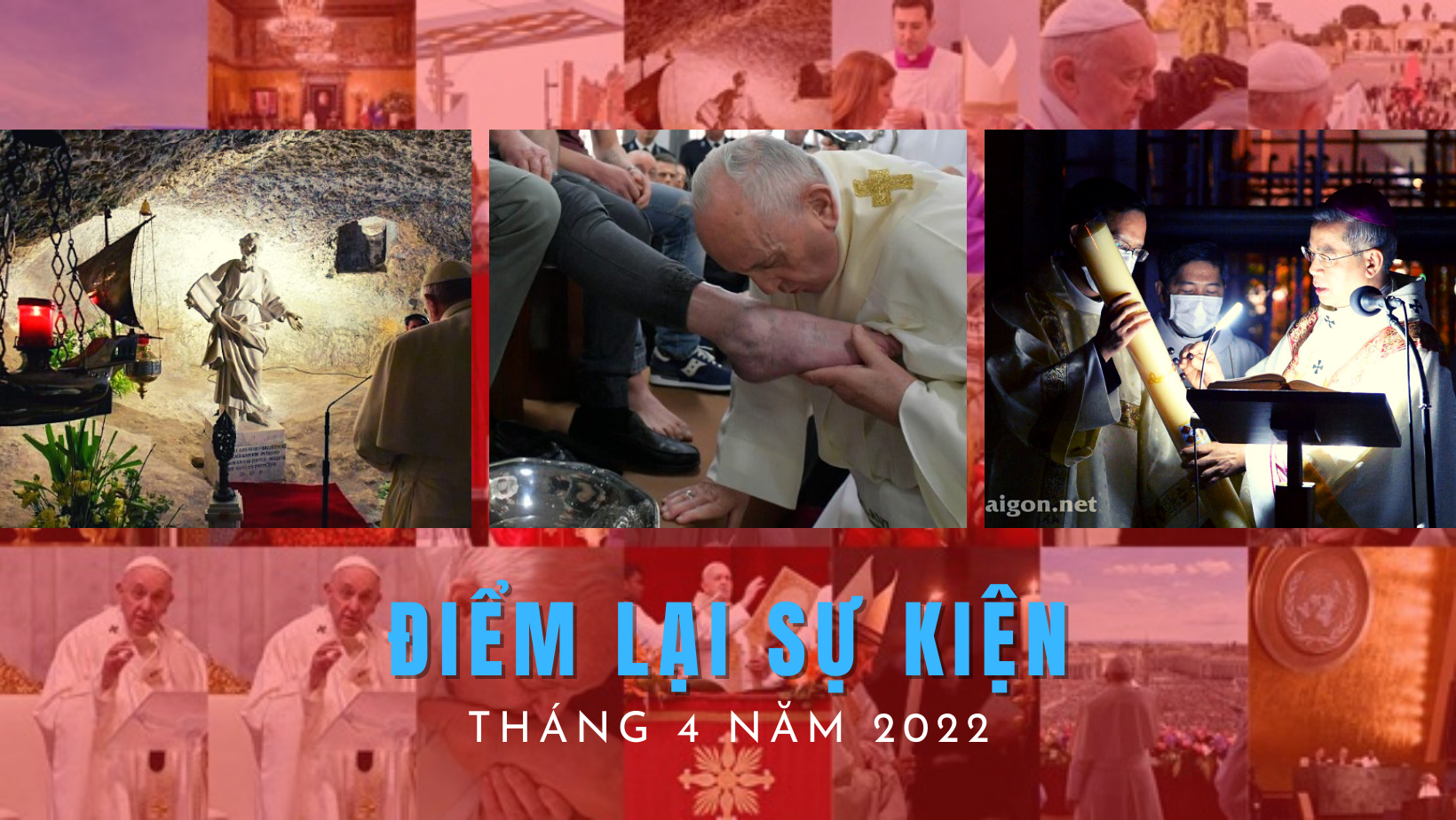 Điểm lại các sự kiện trong tháng 4 năm 2022