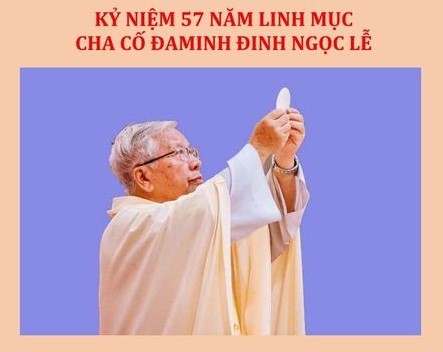 Giáo xứ Hà Nội: Kỷ Niệm 57 Năm Linh Mục Cha Cố Đaminh Đinh Ngọc Lễ