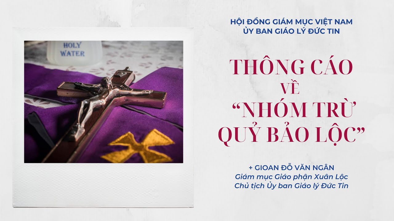 Ủy ban Giáo lý Đức Tin: Thông cáo về “Nhóm Trừ Quỷ Bảo Lộc”