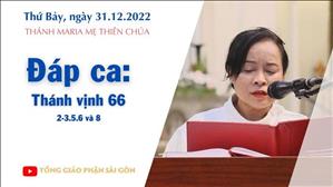 Thánh Maria, Mẹ Thiên Chúa - Đáp ca: Tv 66,2-3.5.6 và 8