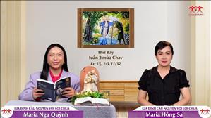 Lòng Thương Xót Của Thiên Chúa - Thứ Bảy tuần II mùa Chay (Lc 15, 1-3.11-32)