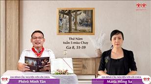 Gia đình cầu nguyện với Lời Chúa ngày 7-4-2022: Thứ Năm tuần 5 mùa Chay (Ga 8, 51-59)