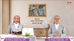 Gia đình cầu nguyện với Lời Chúa ngày 6-4-2022: Thứ Tư tuần 5 mùa Chay (Ga 8, 31-42)