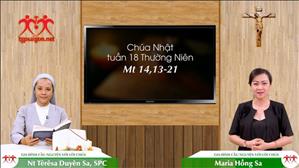 Gia đình cầu nguyện với Lời Chúa: Chúa Nhật tuần 18 Thường Niên (Mt 14, 13-21)