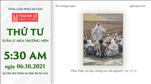 TGP Sài Gòn trực tuyến 6-10-2021: Thứ Tư tuần 27 TN lúc 5:30 tại Nhà thờ Chính tòa Đức Bà
