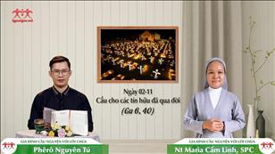 Gia đình cầu nguyện với Lời Chúa ngày 2-11-2021: Cầu cho các tín hữu đã qua đời (Ga 6, 40)