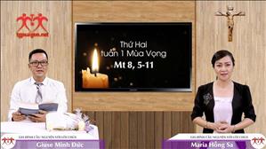 Gia đình cầu nguyện với Lời Chúa: Thứ Hai tuần 1 Mùa Vọng (Mt 8, 5-11)