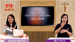 Gia đình cầu nguyện với Lời Chúa: Ngày 03-01 Danh Thánh Chúa Giêsu