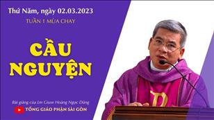 Cầu nguyện - Lm Giuse Hoàng Ngọc Dũng | Thứ Năm tuần 1 MC