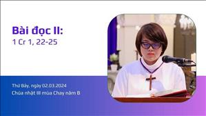 Bài đọc II: 1 Cr 1, 22-25 - CN III MC năm B