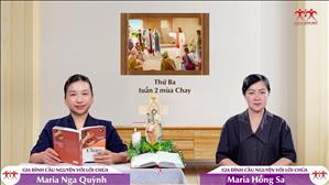 Sống chứng nhân - Thứ Ba tuần II MC | Gia đình cầu nguyện với Lời Chúa