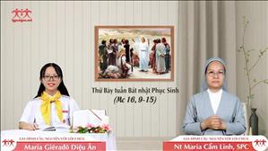 Vẫn không tin - Thứ Bảy tuần Bát nhật Phục sinh (Mc 16, 9-15)