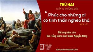Suy niệm Lời Chúa: Thứ Hai tuần 10 Thường niên - Đức TGM Giuse Nguyễn Năng