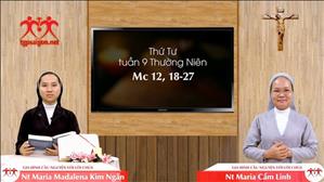 Gia đình cầu nguyện với Lời Chúa: Thứ Tư tuần 9 Thường Niên (Mc 12, 18-27)