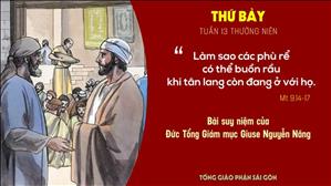Suy niệm Lời Chúa: Thứ Bảy tuần 13 Thường niên (Mt 9,14-17) - Đức TGM Giuse Nguyễn Năng