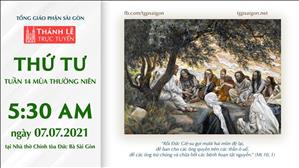 TGP Sài Gòn trực tuyến 7-7-2021: Thứ Tư tuần 14 TN lúc 5:30 tại Nhà thờ Chính tòa Đức Bà