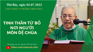 CN 14 TN năm C - Tinh thần từ bỏ nơi người môn đệ Chúa