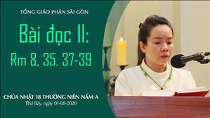CN 18 Thường niên A - Bài Ðọc II: Rm 8, 35. 37-39