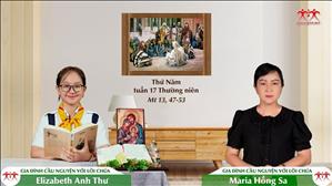 Gia đình cầu nguyện với Lời Chúa: Thứ Năm tuần 17 Thường niên (Mt 13, 47-53)