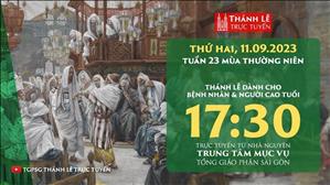 Thánh lễ trực tuyến | 17:30 | Thứ Hai Tuần 23 Mùa Thường Niên | Ngày 11-9-2023 | TTMV TGPSG