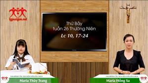 Gia đình cầu nguyện với Lời Chúa ngày 03-10-2020: thứ Bảy tuần 26 mùa Thường niên (Lc 10, 17-24)