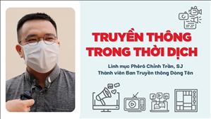 Truyền thông trong thời dịch - Lm. Phêrô Chỉnh Trần, SJ
