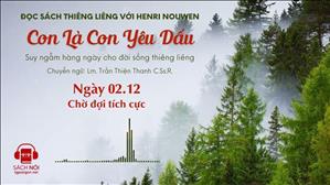 Ngày 2/12: Chờ đợi tích cực | Con là Con yêu dấu