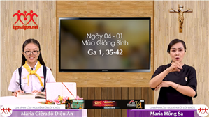 Gia đình cầu nguyện với Lời Chúa: Ngày 04 - 01 (Ga 1, 35-42)