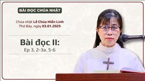 Bài đọc II: Ep 3, 2-3a. 5-6 | Lễ Chúa Hiển Linh