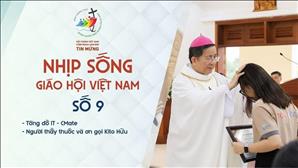 Nhịp sống Giáo hội Việt Nam số 9 (25/02 - 03/03/2025)