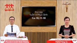 Gia đình cầu nguyện với Lời Chúa: Thứ Hai tuần 4 Phục Sinh (Ga 10, 11-18)