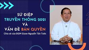 Sứ điệp Truyền thông 2021 và vấn đề Bản quyền