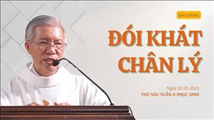 Đói khát chân lý - Lm Phanxicô Xaviê Bảo Lộc | Thánh Philípphê và Giacôbê, Tông đồ