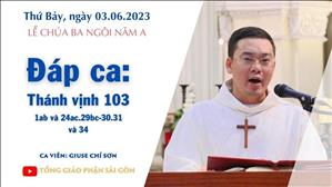 Đáp ca: Đn 3, 52. 53. 54. 55. 56 - CN Lễ Chúa Ba Ngôi năm A
