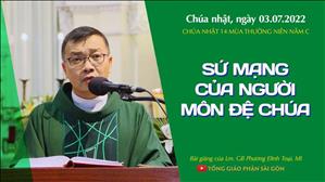 TGPSG Bài giảng ngày 3-7-2022: CN 14 TN năm C lúc 19:00 tại Nhà thờ Chính tòa Đức Bà