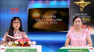 3 phút Gia đình cầu nguyện với Lời Chúa: Chúa Nhật tuần 18 Thường Niên (Lc 12, 13-21)