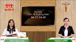 Gia đình cầu nguyện với Lời Chúa: Thứ Bảy tuần 18 Thường Niên (Mt 17, 14-20)