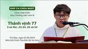 Đáp ca: Tv 77, 3 và 4bc. 23-24. 25 và 54 - CN XVIII TN năm B