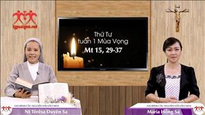 Gia đình cầu nguyện với Lời Chúa: Thứ Tư tuần 1 Mùa Vọng (Mt 15, 29-37)