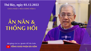 CN 2 mùa Vọng năm A - Ăn năn & thống hối