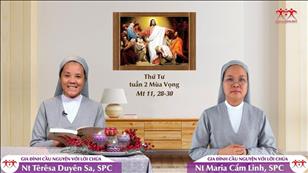 Gia đình cầu nguyện với Lời Chúa: Thứ Tư tuần 2 mùa Vọng (Mt 11, 28-30)
